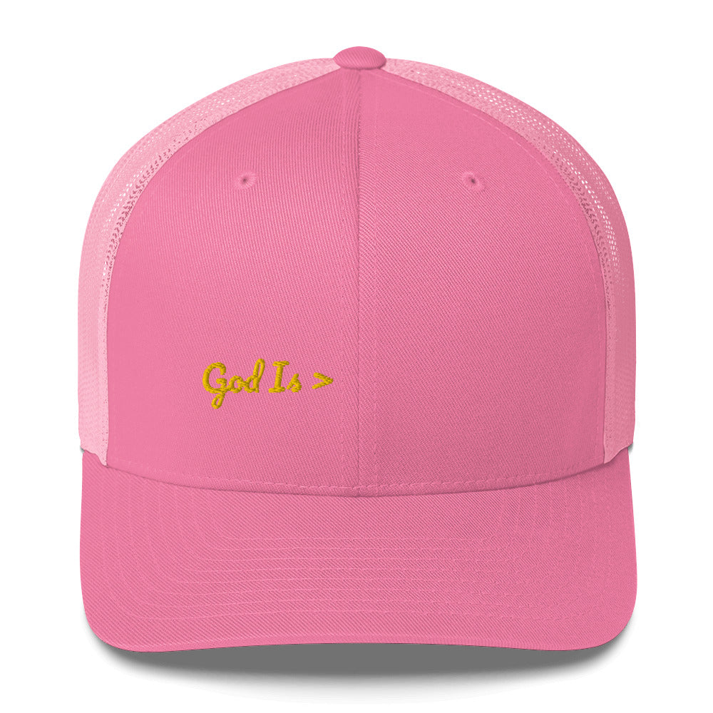 God Is > Than Anything Christian Trucker Hat Cap